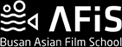 BUSAN ASIAN FILM SCHOOL